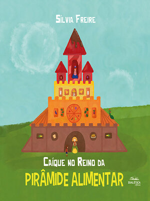 cover image of Caíque no reino da Pirâmide Alimentar
